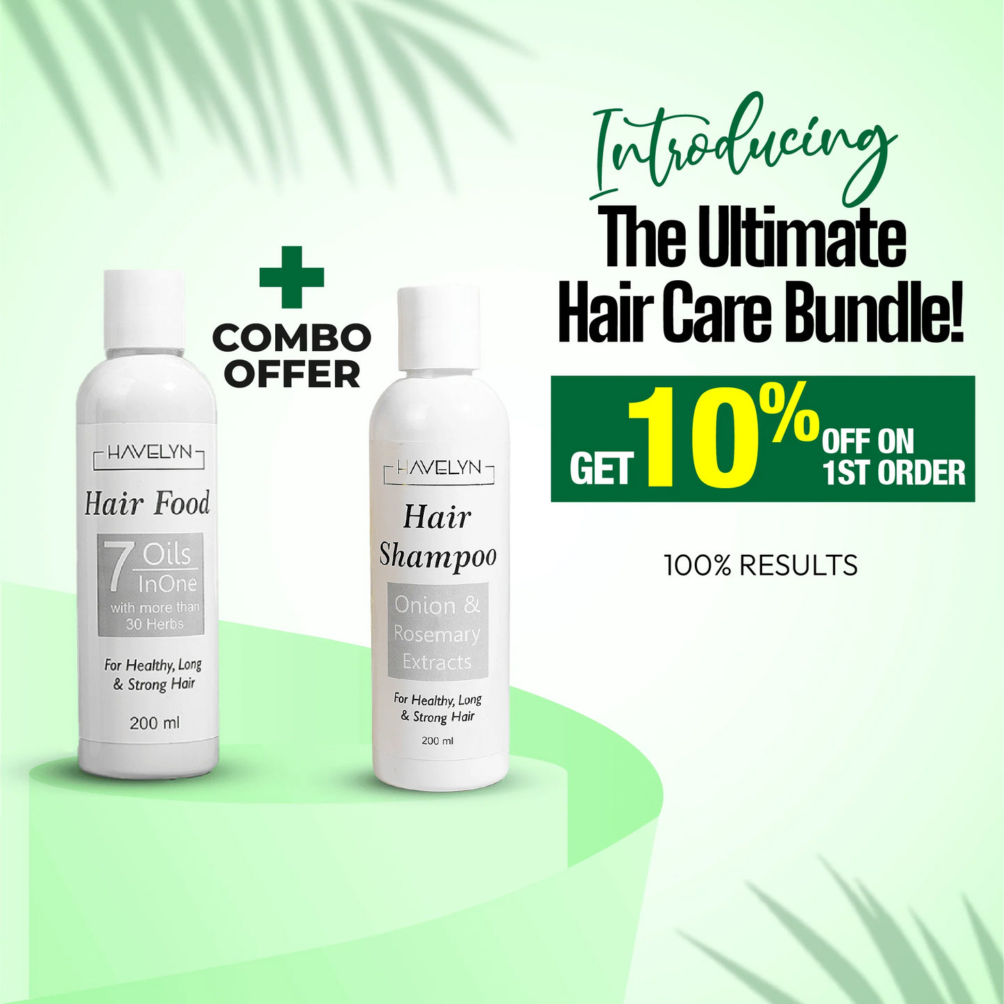 Hair oil + Shampoo